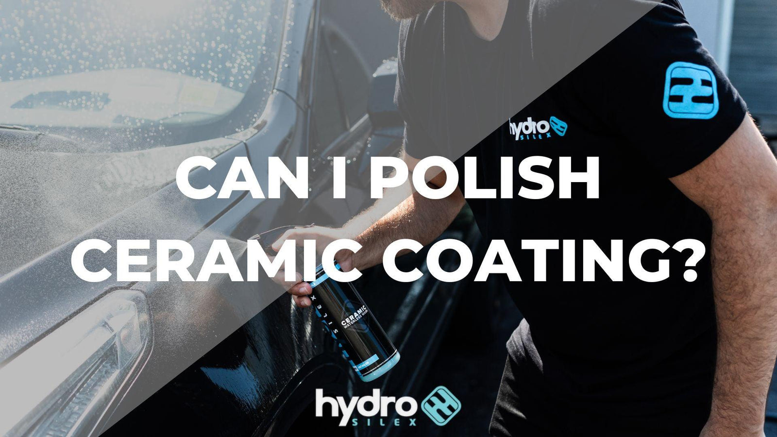 Can I Polish Ceramic Coating - HYDROSILEX